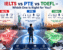 IELTS vs PTE vs TOEFL